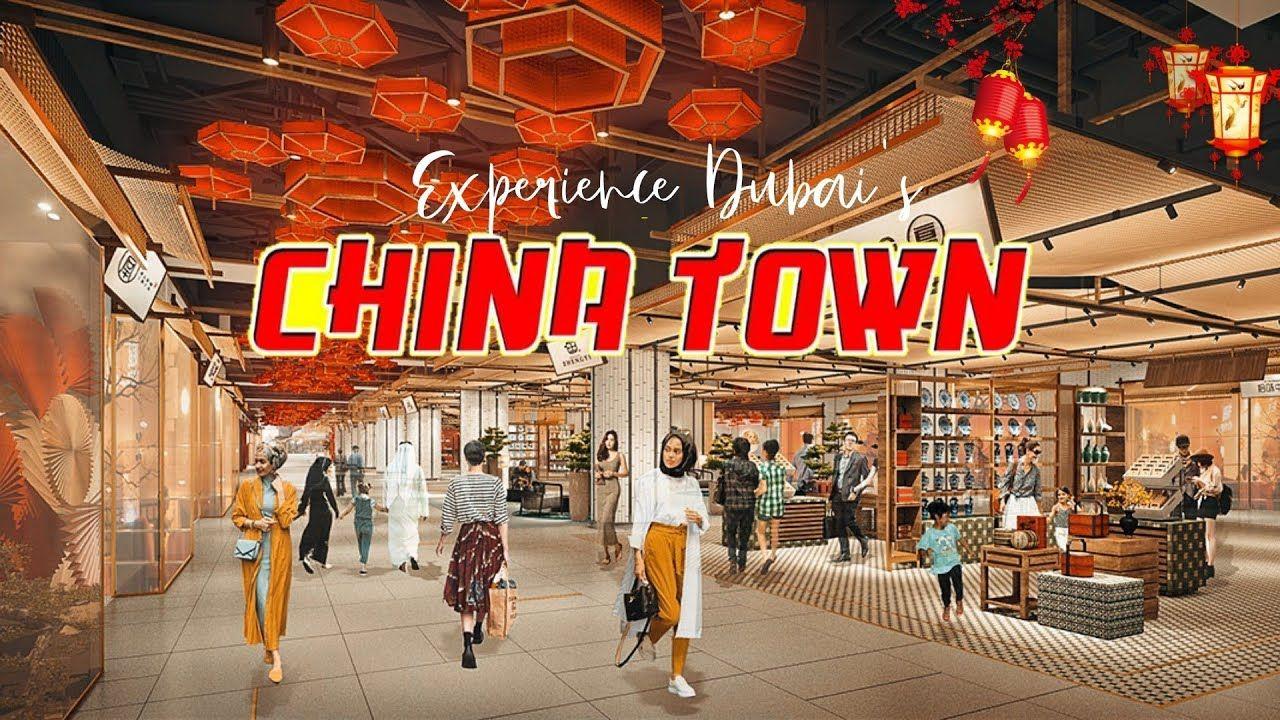 Chinatown Dubai